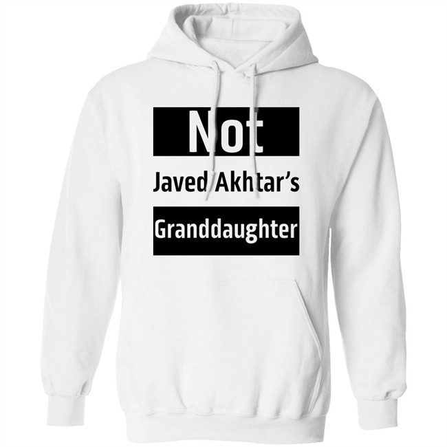 Urfi Javed Shirts Not Javed Akhtar's Granddaughter Shirt Urfi Javed Shirts Not Javed Akhtar's Granddaughter Shirt