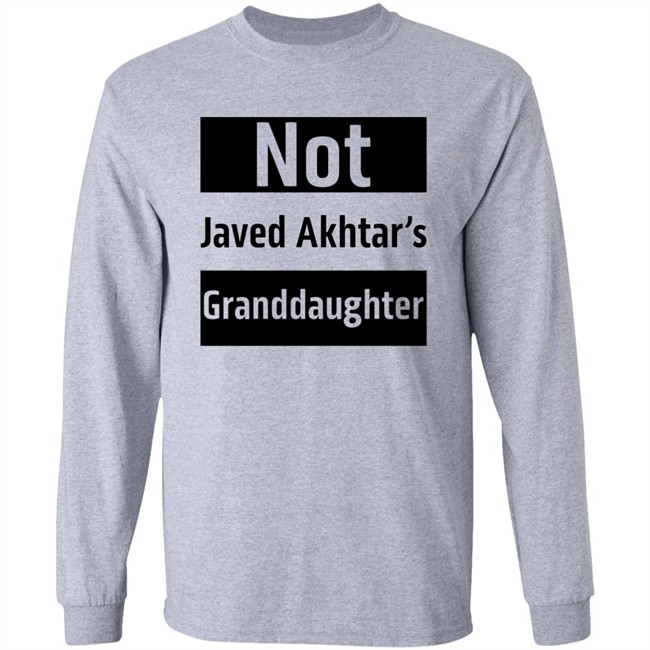 Urfi Javed Shirts Not Javed Akhtar's Granddaughter Shirt Urfi Javed Shirts Not Javed Akhtar's Granddaughter Shirt