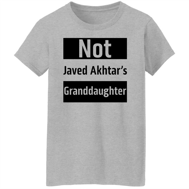 Urfi Javed Shirts Not Javed Akhtar's Granddaughter Shirt Urfi Javed Shirts Not Javed Akhtar's Granddaughter Shirt