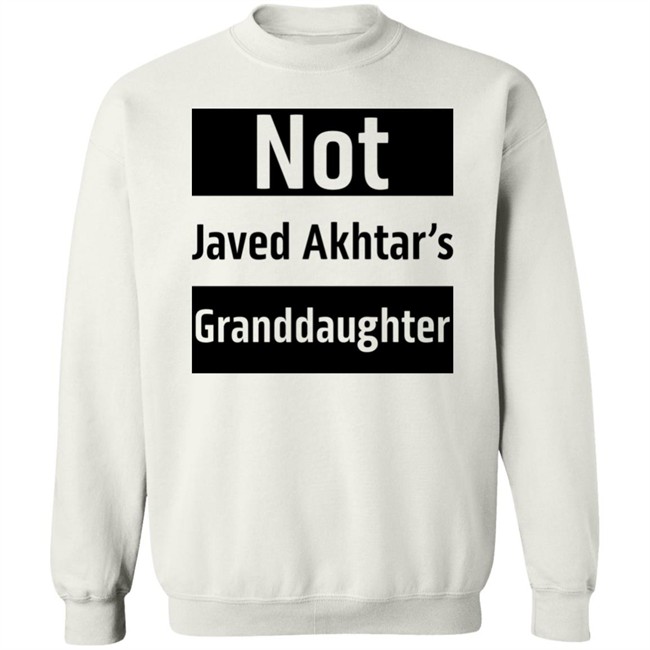 Urfi Javed Shirts Not Javed Akhtar's Granddaughter Shirt Urfi Javed Shirts Not Javed Akhtar's Granddaughter Shirt
