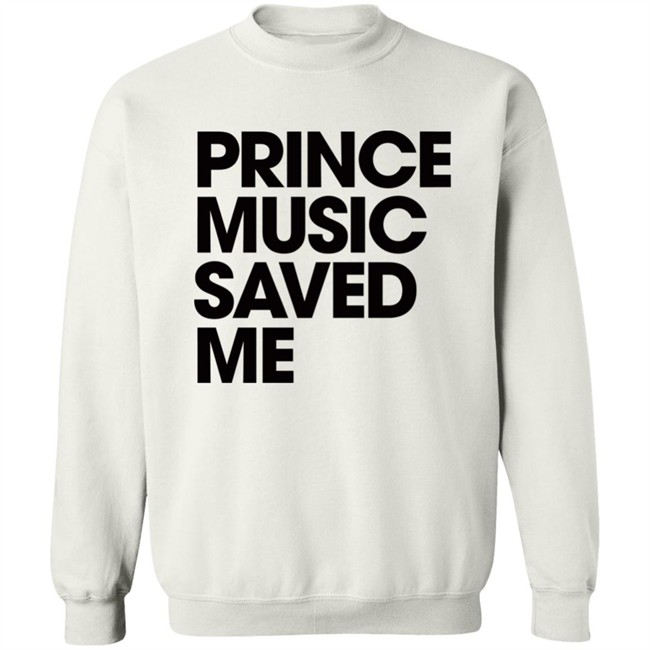 PrinceLiveTheBest Prince Music Saved Me Shirt PrinceLiveTheBest Prince Music Saved Me Shirt