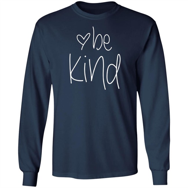 Womens Be Kind T Shirt Womens Be Kind T Shirt