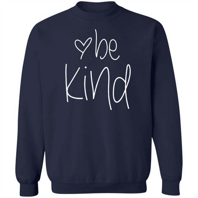 Womens Be Kind T Shirt Womens Be Kind T Shirt