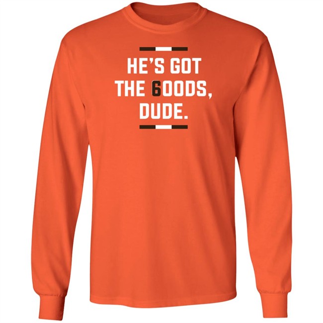 He Is Got The Goods Duke T Shirt He Is Got The Goods Duke T Shirt