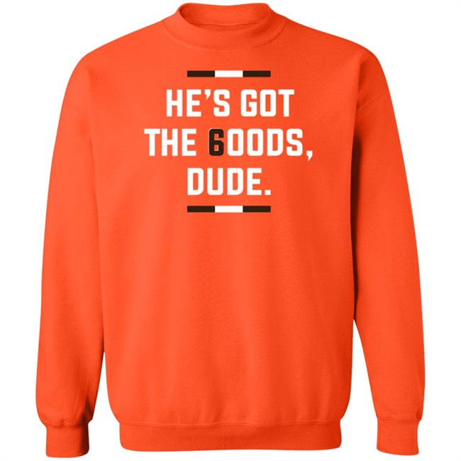 He Is Got The Goods Duke T Shirt He Is Got The Goods Duke T Shirt