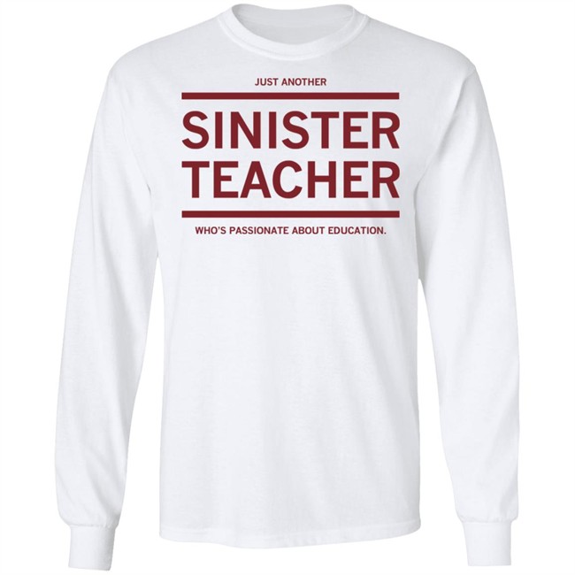 Raygun Site Store Just Another Sinister Teacher Shirt Raygun Site Store Just Another Sinister Teacher Shirt