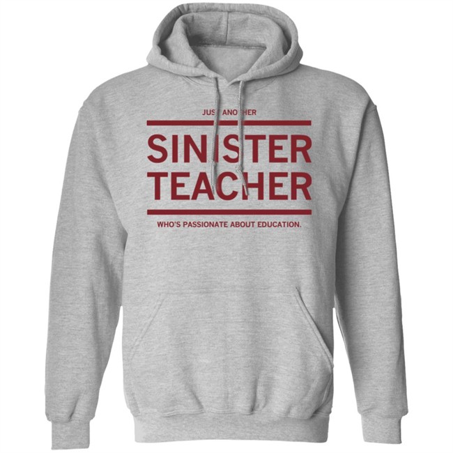 Raygun Site Store Just Another Sinister Teacher Shirt Raygun Site Store Just Another Sinister Teacher Shirt
