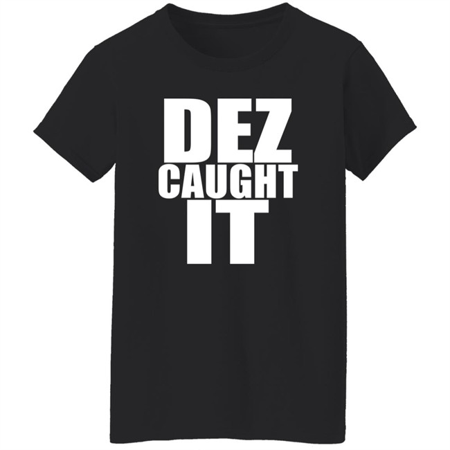 Steve 9 Dez Caught It Shirt Dallas Cowboys Steve 9 Dez Caught It Shirt Dallas Cowboys