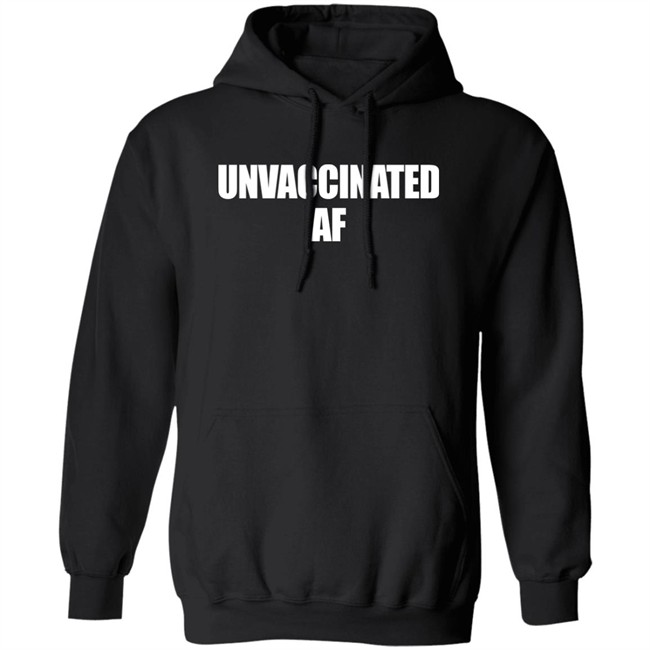 Unvaccinated AF Shirt Joe Sorrentino Unvaccinated AF Shirt Joe Sorrentino