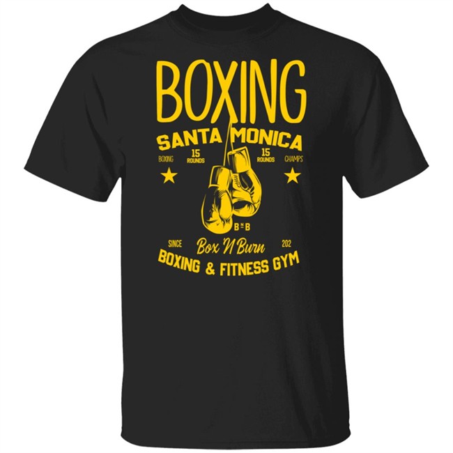 Box And Burn Boxing Santa Monica Boxing And Fitness Gym T Shirt