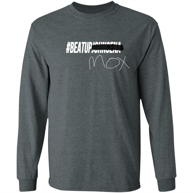 BeatUpJohnCena Beat Up John Cena Mox T Shirt BeatUpJohnCena Beat Up John Cena Mox T Shirt