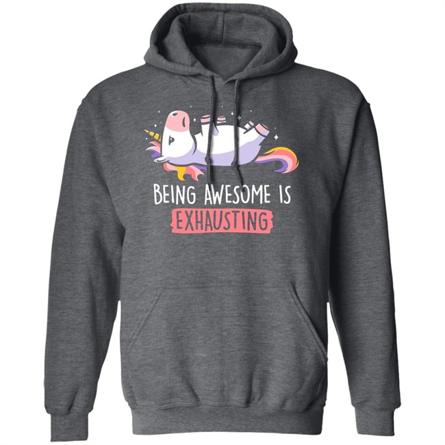 Being Awesome Is Exhausting Shirt Qwertee Being Awesome Is Exhausting Shirt Qwertee