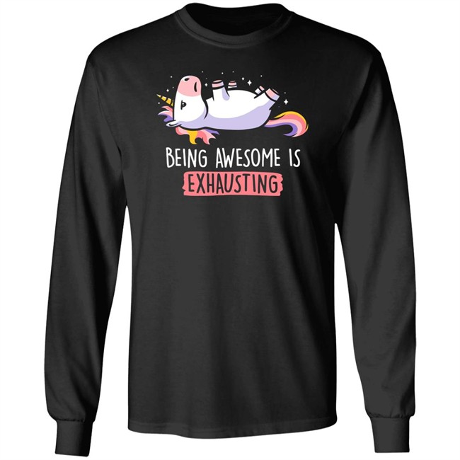 Being Awesome Is Exhausting Shirt Qwertee Being Awesome Is Exhausting Shirt Qwertee