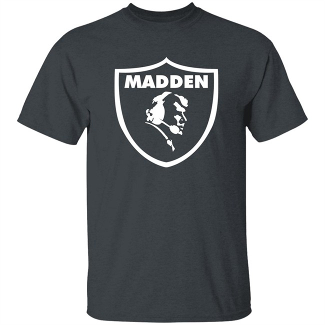 Madden Shirt Drin006 Raider Nation Madden Shirt Drin006 Raider Nation