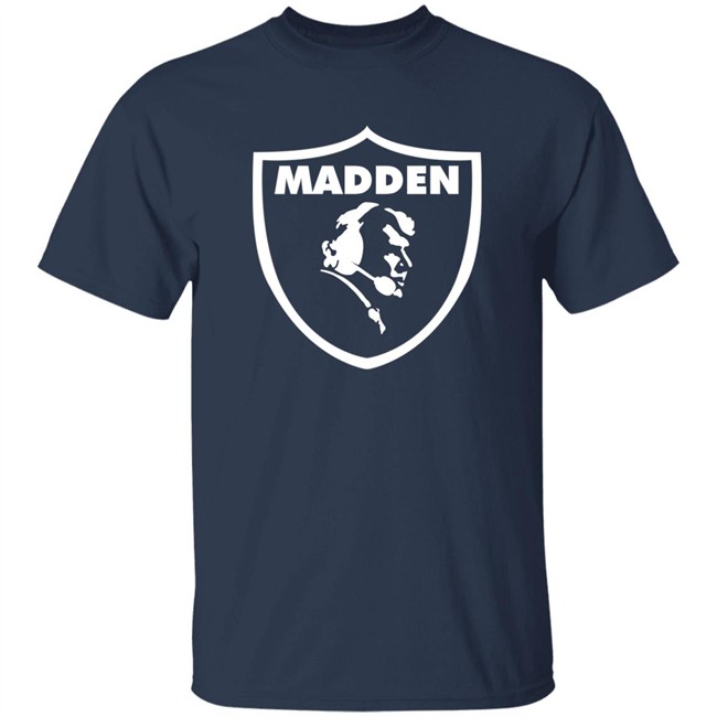 Madden Shirt Drin006 Raider Nation Madden Shirt Drin006 Raider Nation