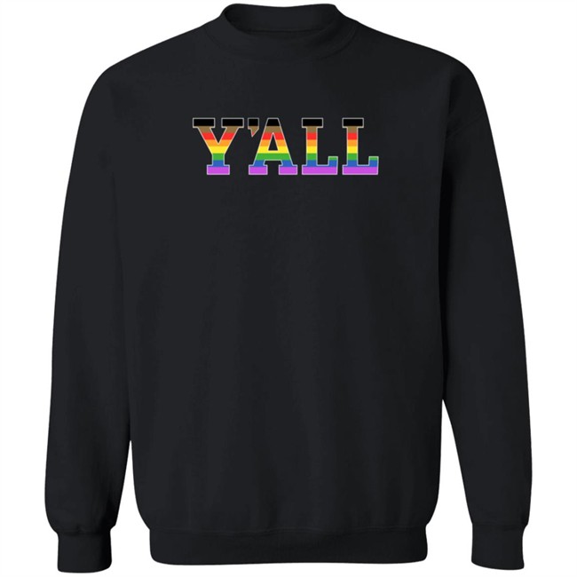Y'all Rainbow T Shirt Y'all Rainbow T Shirt