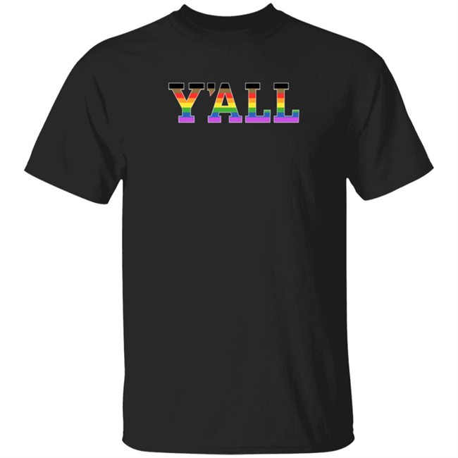Y'all Rainbow T Shirt