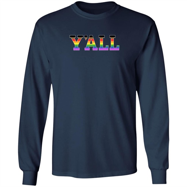 Y'all Rainbow T Shirt Y'all Rainbow T Shirt