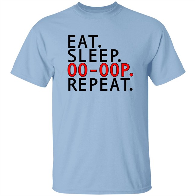 Eat Sleep Oo-Oop Repeat Sweatshirt Jadasoren Eat Sleep Oo-Oop Repeat Sweatshirt Jadasoren