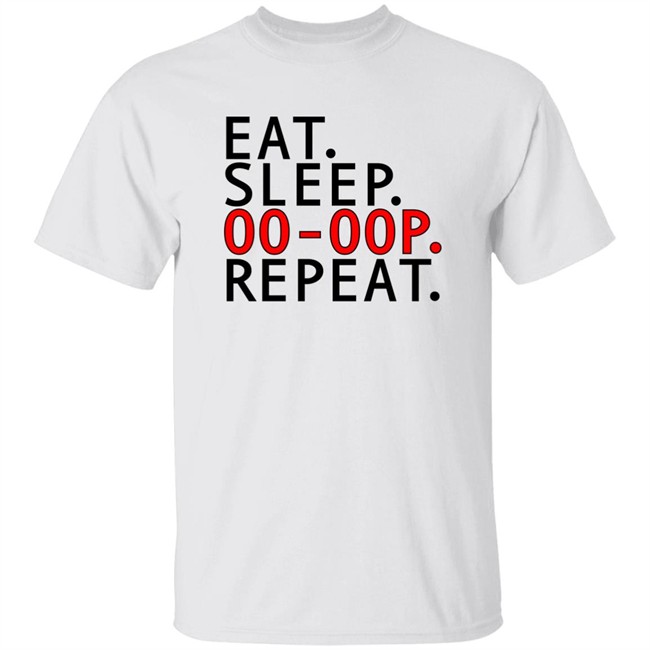Eat Sleep Oo-Oop Repeat Sweatshirt Jadasoren Eat Sleep Oo-Oop Repeat Sweatshirt Jadasoren
