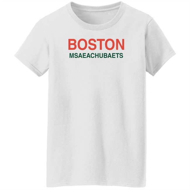 Boston Msaeachubaets T Shirt Boston Msaeachubaets T Shirt