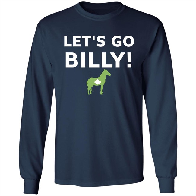Let's Go Billy T Shirt Tom Tomascol The Gelding Coalition Canada Merch Tgc Let's Go Billy T Shirt Tom Tomascol The Gelding Coalition Canada Merch Tgc