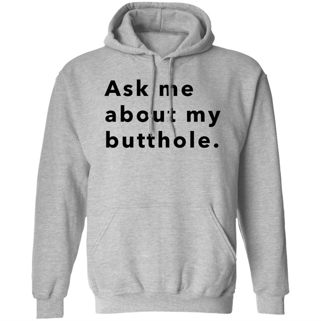 Hello Tushy Store Sam Ask Me About My Butthole Shirt Marisharaygun Hello Tushy Store Sam Ask Me About My Butthole Shirt Marisharaygun