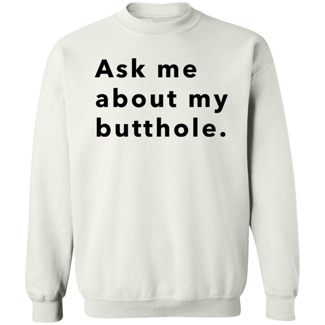 Hello Tushy Store Sam Ask Me About My Butthole Shirt Marisharaygun Hello Tushy Store Sam Ask Me About My Butthole Shirt Marisharaygun