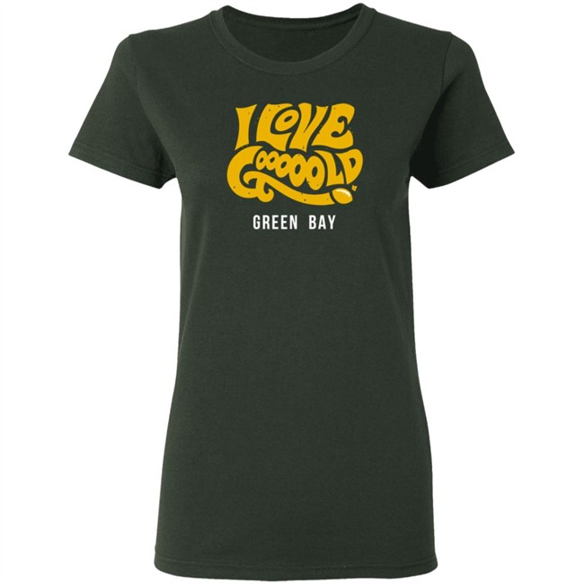 BreakingT I Love Gooooold Green Bay T Shirt BreakingT I Love Gooooold Green Bay T Shirt