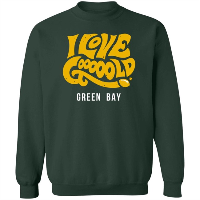 BreakingT I Love Gooooold Green Bay T Shirt BreakingT I Love Gooooold Green Bay T Shirt