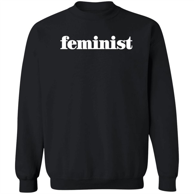 Feminist Sweatshirt TLCsisterwives