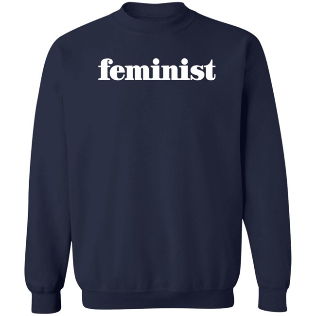 Feminist Sweatshirt TLCsisterwives Feminist Sweatshirt TLCsisterwives