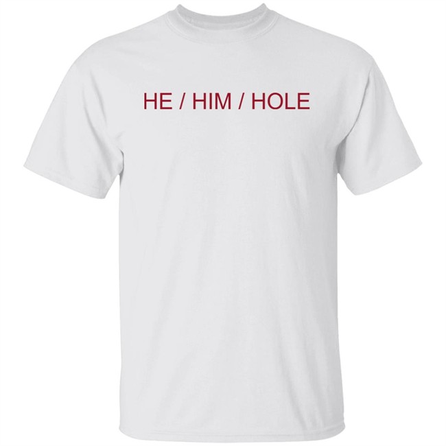French Fry Lito He Him Hole Shirt