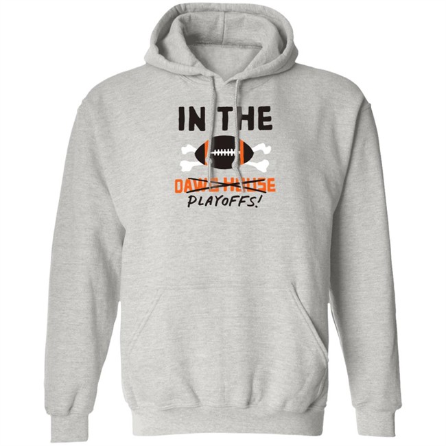 In The Playoffs Dawg House T Shirt In The Playoffs Dawg House T Shirt