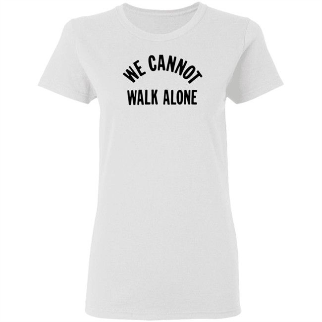 MBK We Cannot Walk Alone T Shirt MBK We Cannot Walk Alone T Shirt