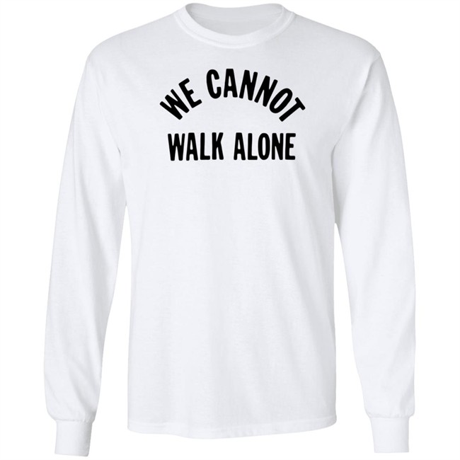 MBK We Cannot Walk Alone T Shirt MBK We Cannot Walk Alone T Shirt