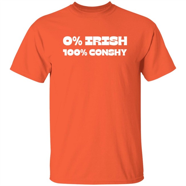 0% Irish 100% Conshy T Shirt