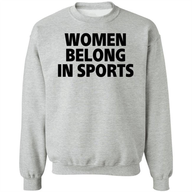 Women Belong In Sports Hoodie Women Belong In Sports Hoodie