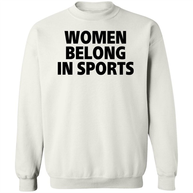 Women Belong In Sports Hoodie Women Belong In Sports Hoodie