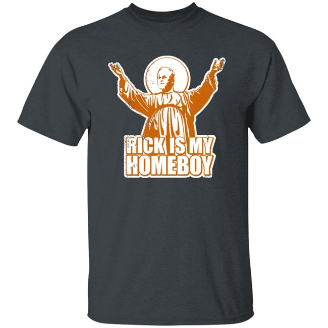 Rick Is My Homeboy Shirt Knoxville Like John Merch Austin B Austin_Vols Rick Is My Homeboy Shirt Knoxville Like John Merch Austin B Austin_Vols
