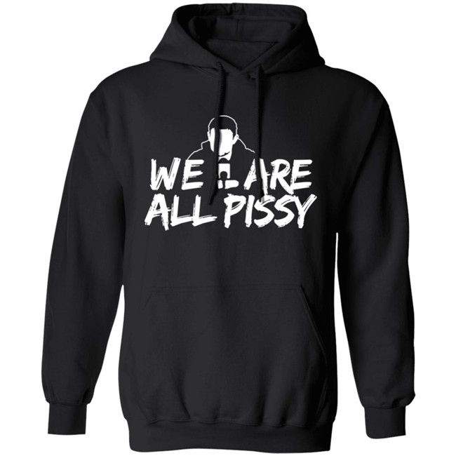 Oilersnation We Are All Pissy T Shirt Nationgear Merch Oilersnation.Com, Oily Since ‘07 Oilersnation We Are All Pissy T Shirt Nationgear Merch Oilersnation.Com, Oily Since ‘07