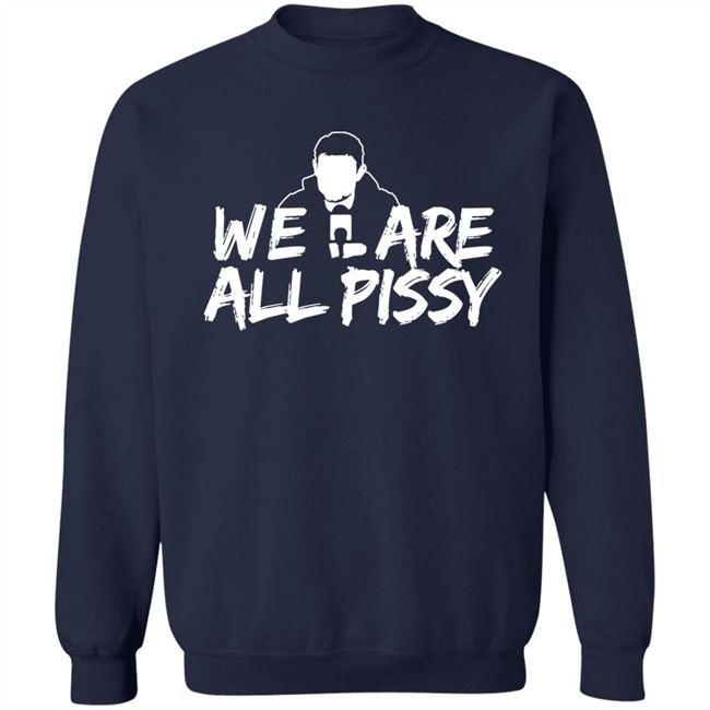 Oilersnation We Are All Pissy T Shirt Nationgear Merch Oilersnation.Com, Oily Since ‘07 Oilersnation We Are All Pissy T Shirt Nationgear Merch Oilersnation.Com, Oily Since ‘07