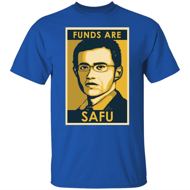 Binance Funds Are Safu Shirt Binance Funds Are Safu Shirt