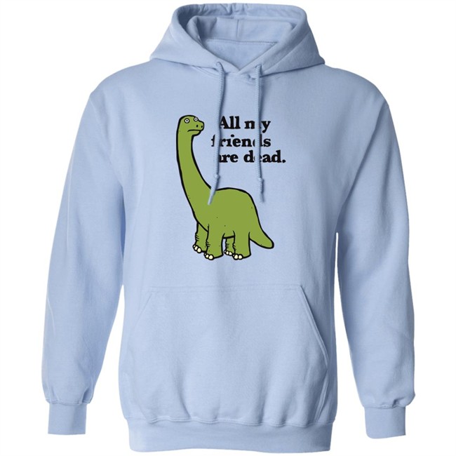 Gofroles Ripple Junction All My Friends Are Dead Dinosaur Shirt Gofroles Ripple Junction All My Friends Are Dead Dinosaur Shirt