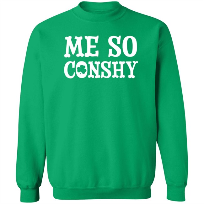 Me So Conshy Adult T Shirt Me So Conshy Adult T Shirt