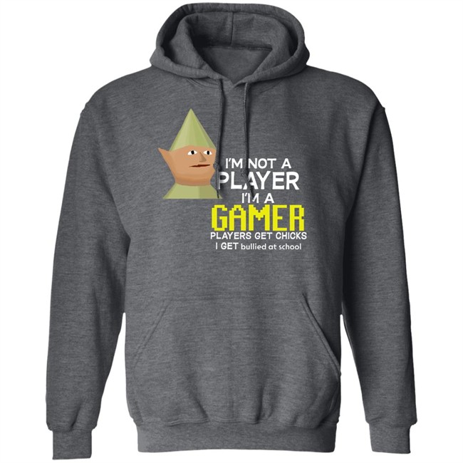 I'm Not A Player I'm A Gamer Players Get Chicks I Get Bullied At School Runescape Tee Shirt Old School Runescape I'm Not A Player I'm A Gamer Players Get Chicks I Get Bullied At School Runescape Tee Shirt Old School Runescape