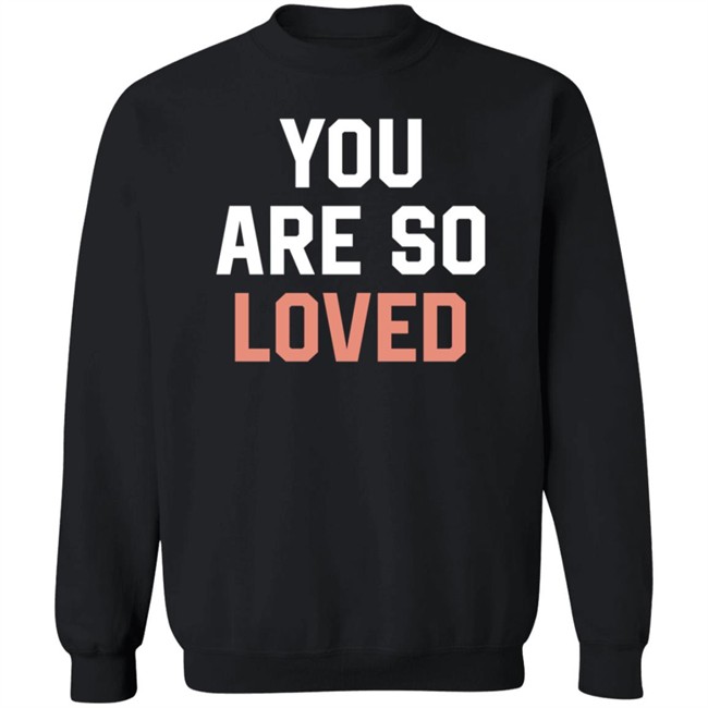 Old Navy You Are So Loved Sweatshirt Old Navy You Are So Loved Sweatshirt