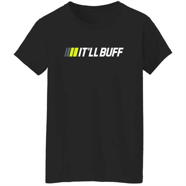 Braydon Price Merch Store It'll Buff Black Pit Crew Shirt Braydon Price Merch Store It'll Buff Black Pit Crew Shirt