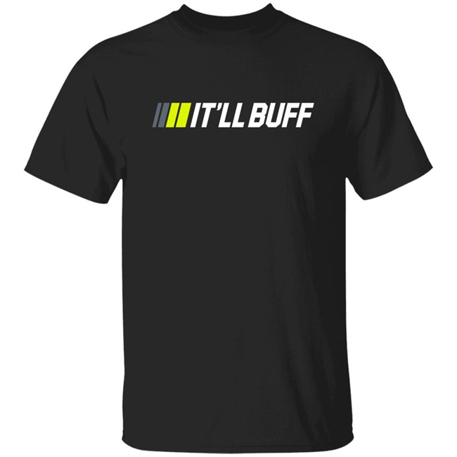 Braydon Price Merch Store It'll Buff Black Pit Crew Shirt