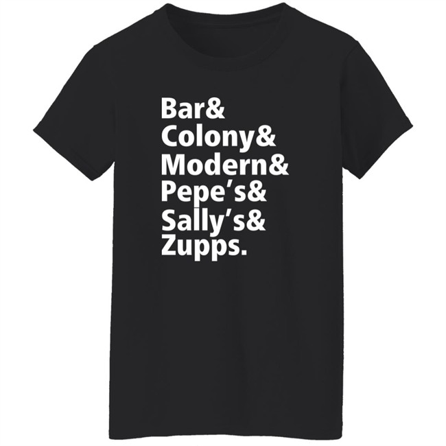 Mike Loudon Bar & Colony & Modern & Pepe's & Sally's & Zupps Shirt Mike Loudon Bar & Colony & Modern & Pepe's & Sally's & Zupps Shirt